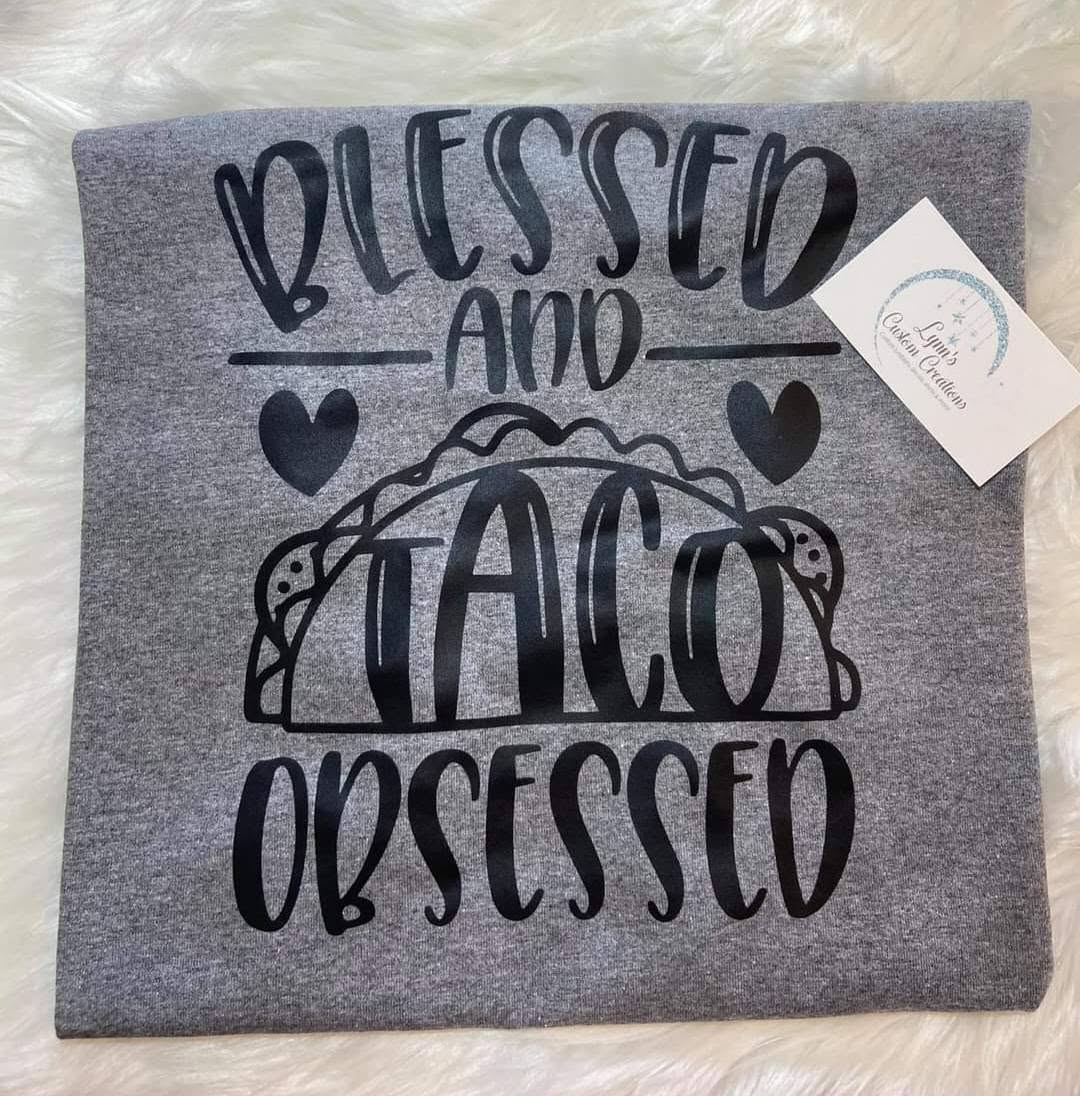 Blessed & Taco Obsessed Shirt - Size XL