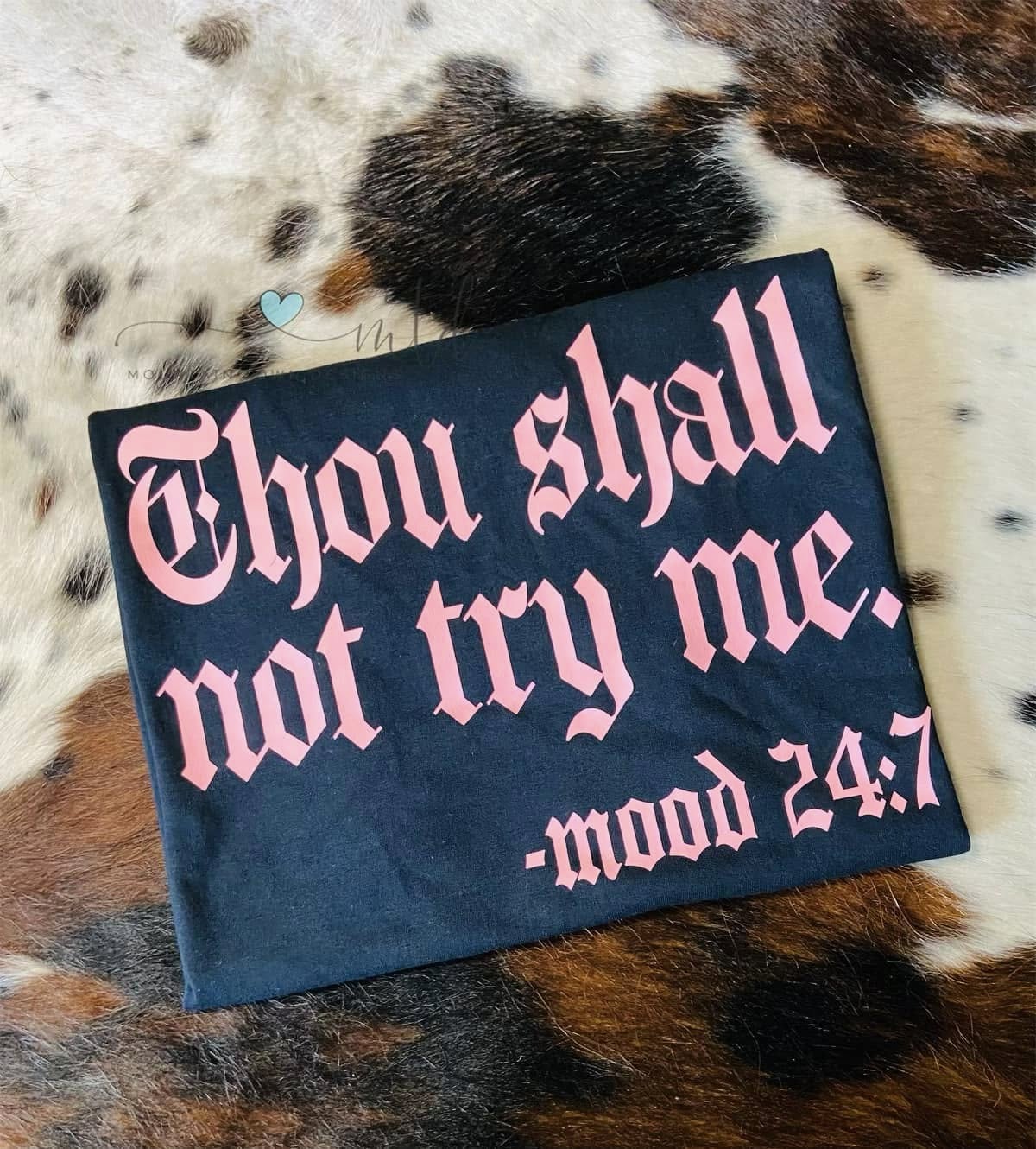 Thou Shall Not Try Me Tshirt - Medium
